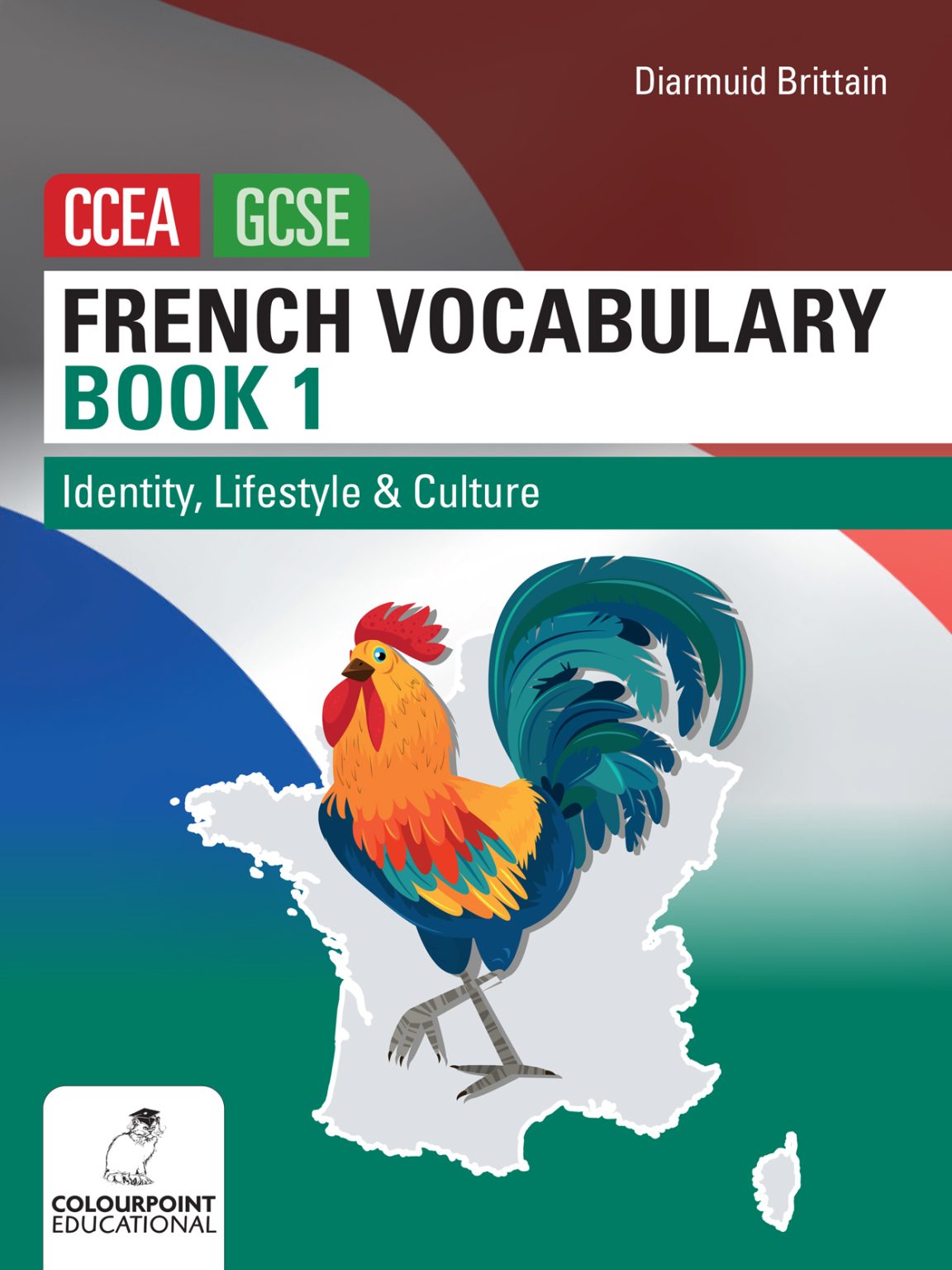 French Vocabulary Book One for CCEA GCSE | Colourpoint Educational